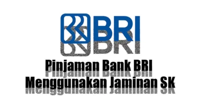 Pinjaman Bank BRI Jaminan SK