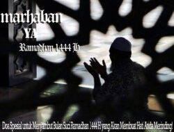 Doa Spesial untuk Menyambut Bulan Suci Ramadhan 1444 H yang Akan Membuat Hati Anda Merinding!