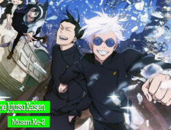 Penggemar Anime Jujutsu Kaisen, Bersiaplah untuk Musim Ke-2 yang Menegangkan!
