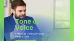 Menyingkap Kekuatan Tone of Voice: 4 Manfaat Mendalam bagi Merek Bisnis