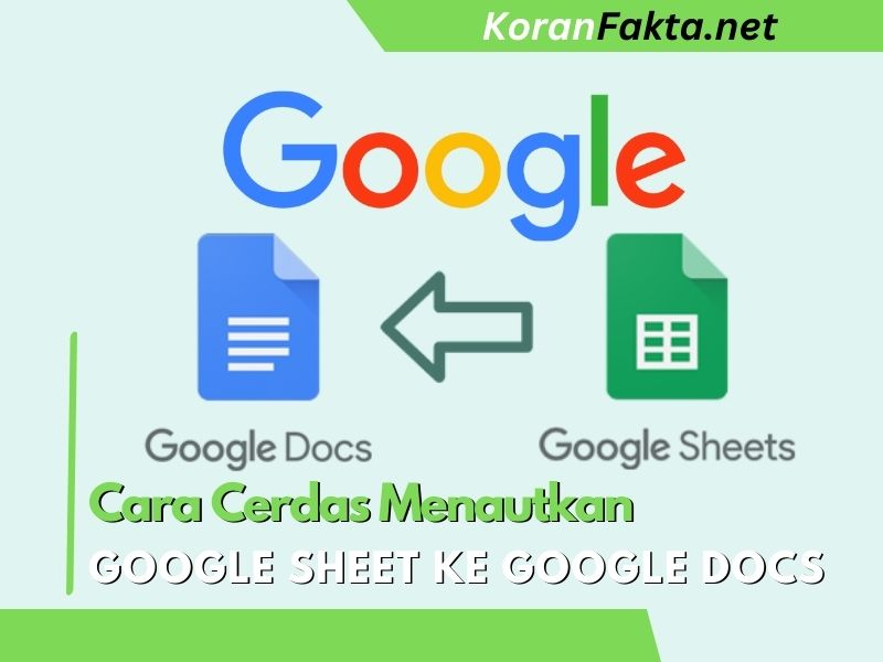 Google Sheet ke Google Docs