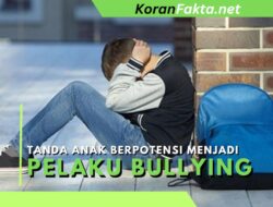 10 Tanda Anak Berpotensi Menjadi Pelaku Bullying: Waspadai dan Cegah!