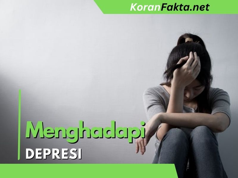 Menghadapi Depresi