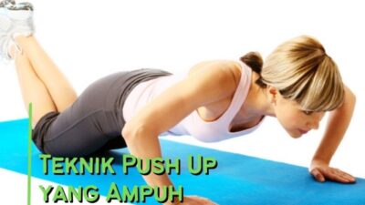 Teknik Push Up yang Ampuh: 4 Rahasia untuk Mencapai Postur Terbaik