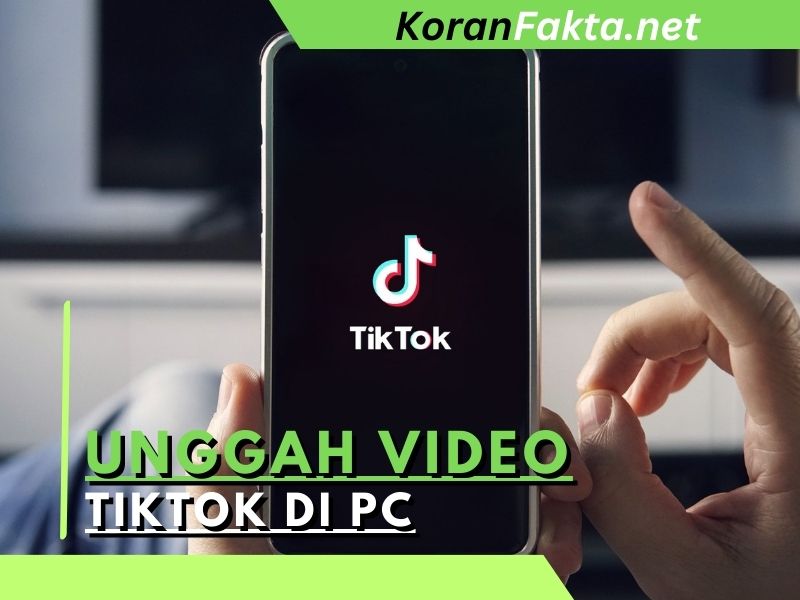 Unggah Video TikTok di PC