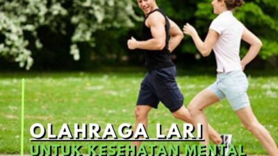 Olahraga Lari untuk Kesehatan Mental yang Lebih Baik: 5 Tips dan Trik